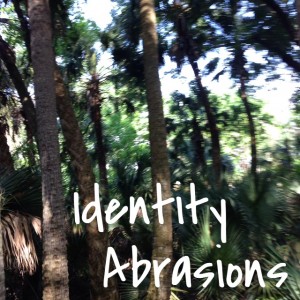 adoption identity abrasions